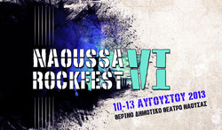 Φωτογραφία NAOUSSA ROCKFEST “6” (10-13 ΑΥΓΟΥΣΤΟΥ): ΑΡΧΙΖΕΙ ΤΟ  ΣΑΒΒΑΤΟ ΣΤΟ ΘΕΡΙΝΟ ΔΗΜΟΤΙΚΟ ΘΕΑΤΡΟ ΤΟ 6ο ΦΕΣΤΙΒΑΛ ΡΟΚ ΣΥΓΚΡΟΤΗΜΑΤΩΝ ΤΗΣ ΝΑΟΥΣΑΣ- ΑΝΑΛΥΤΙΚΟ ΠΡΟΓΡΑΜΜΑ ΣΥΝΑΥΛΙΩΝ 